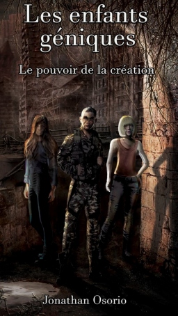 Couverture de Les enfants géniques: Partie I le pouvoir de la création par Jonathan Osorio