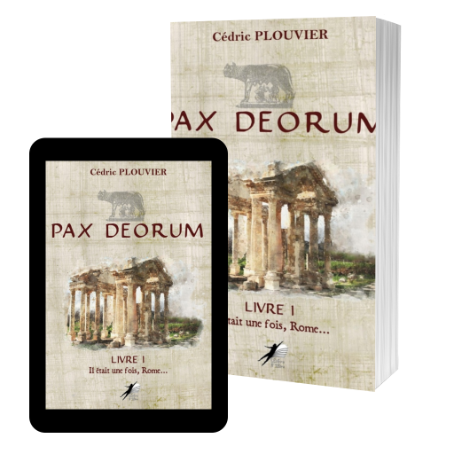 Couverture de Pax Deorum - Livre I : Il était une fois, Rome... par Cédric Plouvier