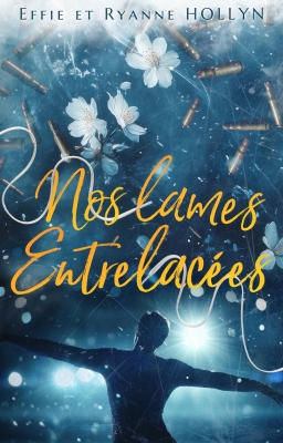 Couverture de Nos Lames Entrelacées par Effie & Ryanne HOLLYN