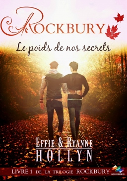 Couverture de ROCKBURY - Le poids de nos secrets par Effie & Ryanne HOLLYN