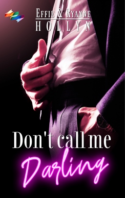 Couverture de Don't call me Darling par Effie & Ryanne HOLLYN