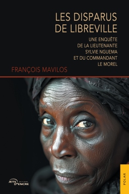 Couverture de Les Disparus de Libreville par François Mavilos
