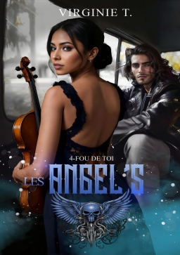 Couverture de Fou de toi - Les Angel's tome 4 par Virginie T.