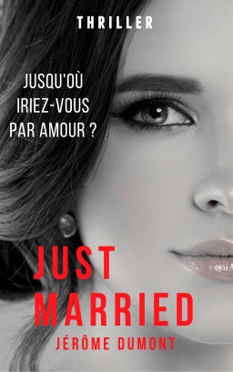 Couverture de Just Married par Jérôme Dumont