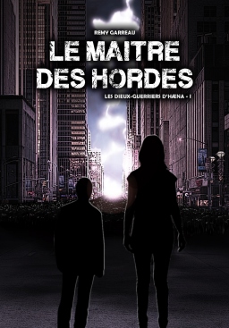Couverture de Les dieux-guerriers d'Hæna T01 - Le Maître des Hordes par Rémy Garreau