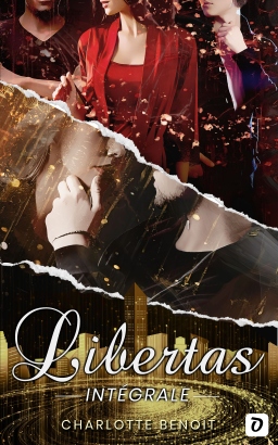 Couverture de Libertas (Int&eacute;grale) par Charlotte Benoit