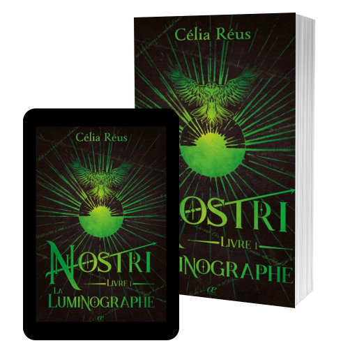 Couverture de La Luminographe (Nostri Livre 1) par Célia Réus