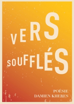 Couverture de Vers Soufflés par Damien KHERES