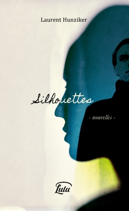 Couverture de Silhouettes (epub) par Laurent Hunziker