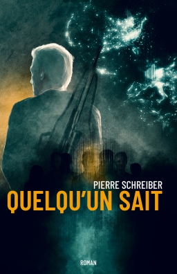 Couverture de Quelqu'un sait par Pierre Schreiber