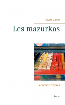 Couverture de Les mazurkas par Olivier VETTER