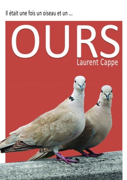 Couverture de OURS par Laurent Cappe