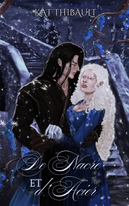 Couverture de De nacre et d'acier (romantasy vampirique) par Kat Thibault