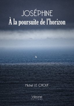 Couverture de Joséphine - À la poursuite de l’horizon par Michel LE CHOUF