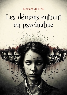 Couverture de Les démons entrent en psychiatrie par Méliant de LYS