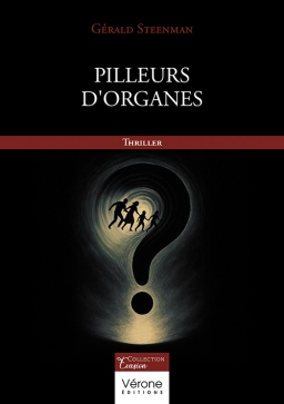 Couverture de Pilleurs d'organes par Gérald STEENMAN