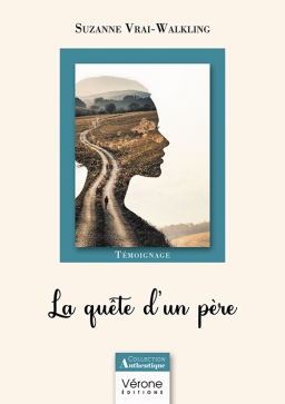 Couverture de La quête d'un père par Suzanne VRAI-WALKLING