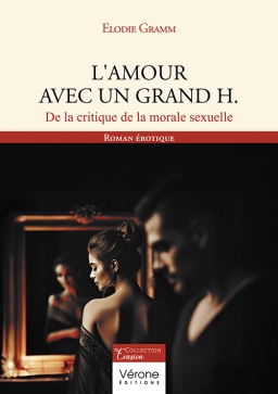Couverture de L'amour avec un grand H. par Elodie GRAMM