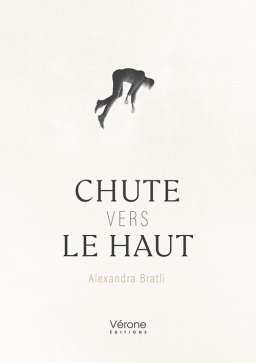 Couverture de Chute vers le haut par Alexandra BRATLI