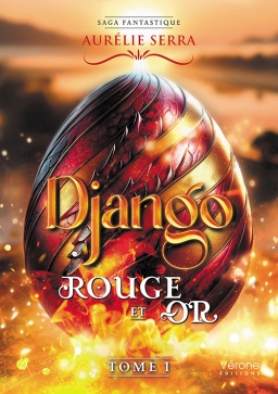 Couverture de Django - Tome 1 par Aur&eacute;lie SERRA