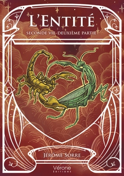 Couverture de L'Entit&eacute; &ndash; Seconde vie par J&eacute;r&ocirc;me SORRE