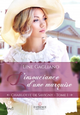 Couverture de L'insouciance d'une marquise par Line Gagliano