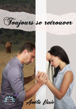 Couverture de Toujours se retrouver par Amélia Varin