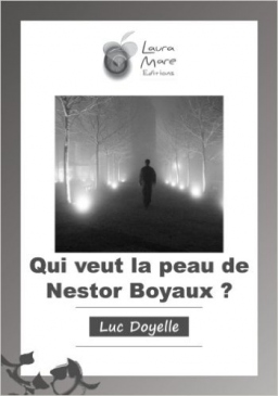 Couverture de Qui veut la peau de Nestor Boyaux ? par Luc Doyelle