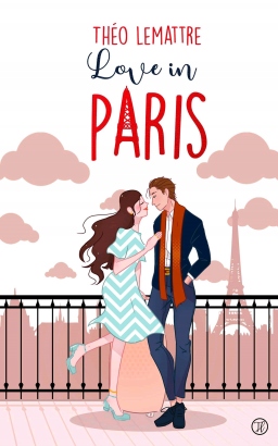 Couverture de Love in Paris par Théo Lemattre