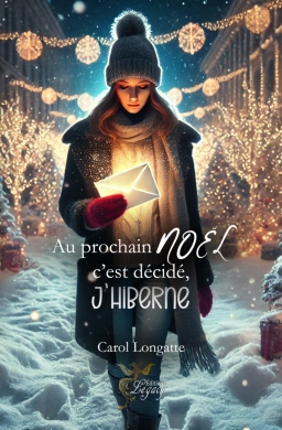 Couverture de Au prochain noël c'est décidé, j'hiberne par Carol Longatte
