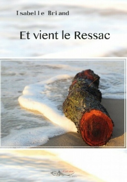 Couverture de Et vient le ressac par isabelle briand