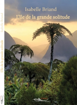 Couverture de l'île de la grande solitude par isabelle briand