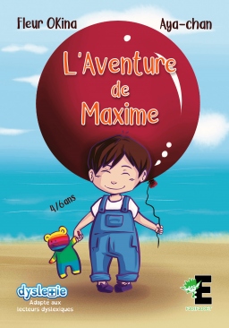 Couverture de L'aventure de Maxime par Fleur Okina et Aya-chan