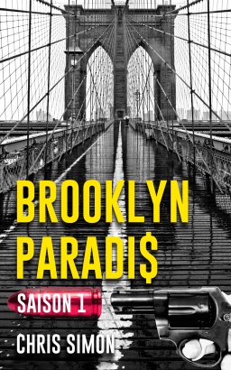 Couverture de Brooklyn Paradis - Saison 1 par Chris Simon