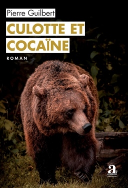Couverture de Culotte et Cocaïne par Pierre Guilbert