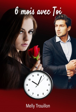 Couverture de 6 mois avec toi ! par Melly Trouillon