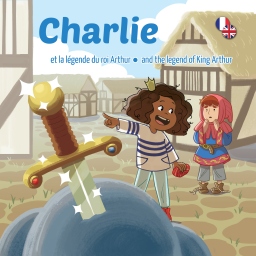 Couverture de Charlie et la légende du Roi Arthur par Mayghan DOLMY