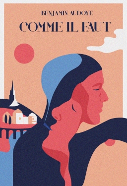 Couverture de Comme il faut par Benjamin Audoye