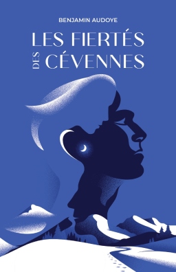 Couverture de Les Fiertés des Cévennes par Benjamin Audoye