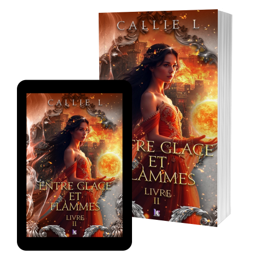 Couverture de Entre glace et flammes - Livre II par Callie L.
