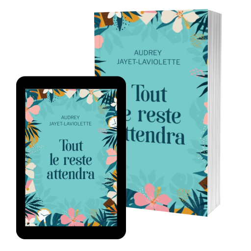 Couverture de Tout le reste attendra par Audrey JAYET-LAVIOLETTE
