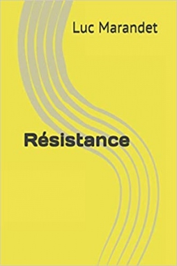 Couverture de Résistance par Luc Marandet
