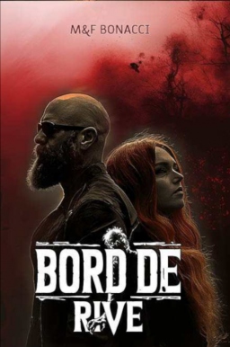 Couverture de Bord de Rive par Turmine Magali et Bonacci François