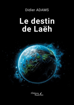 Couverture de Le destin de Laëh par Didier ADAMS