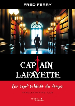 Couverture de Captain Lafayette par Fred FERRY