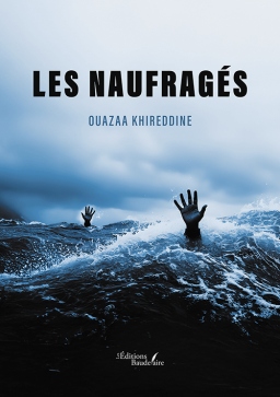 Couverture de Les naufragés par Ouazaa KHIREDDINE