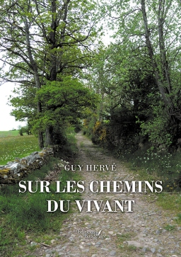 Couverture de Sur les chemins du vivant par Guy HERVÉ