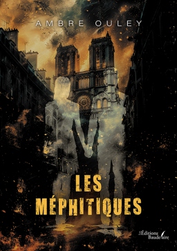 Couverture de Les Méphitiques par Ambre OULEY