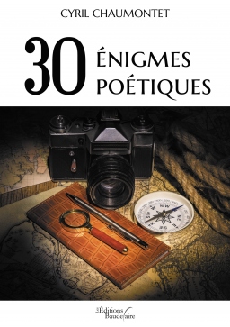 Couverture de 30 énigmes poétiques par Cyril Chaumontet