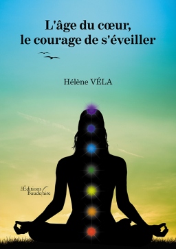 Couverture de L'âge du cœur, le courage de s'éveiller par Hélène Véla